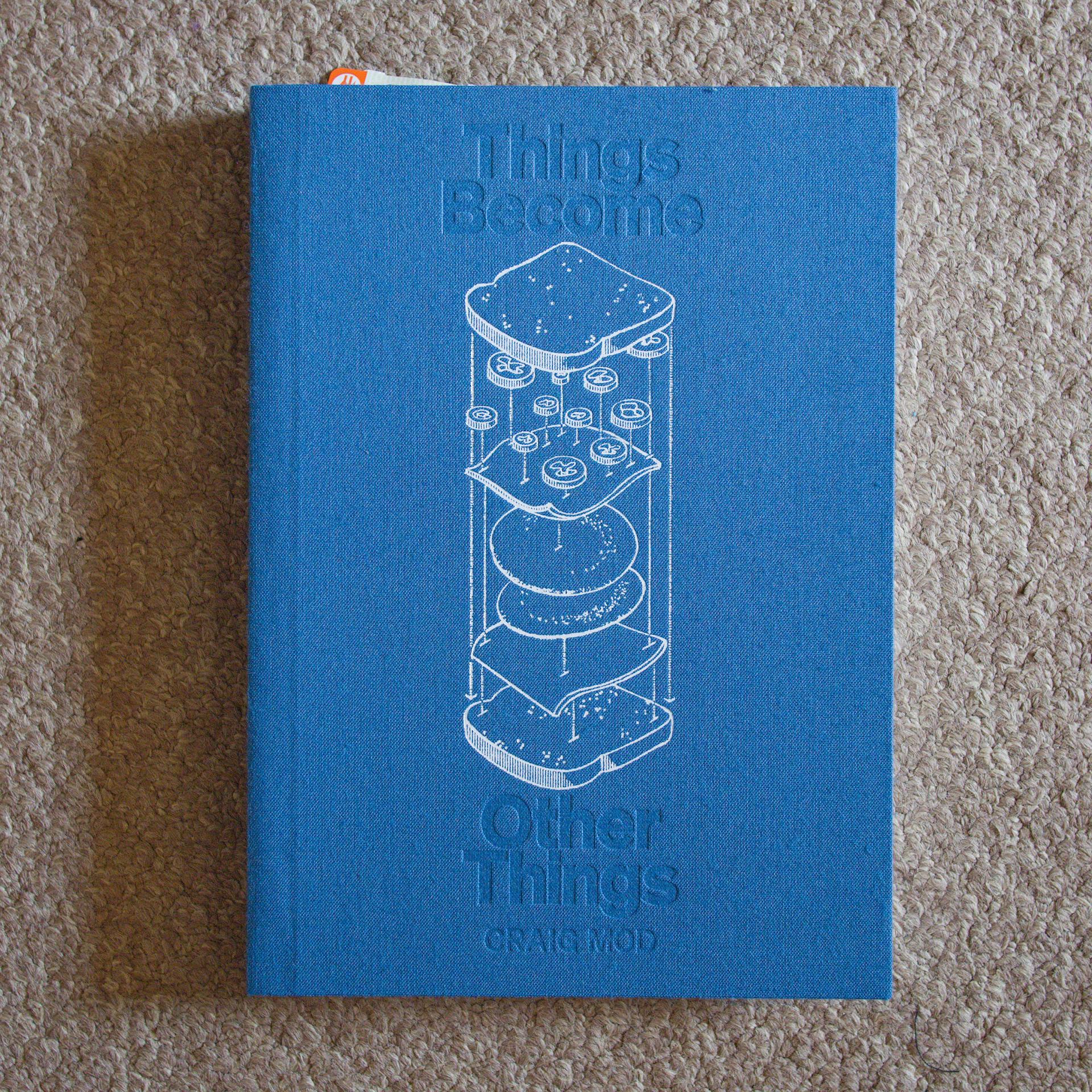 Things Become Other Things by Craig Mod first edition cover